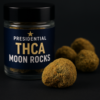 Presidential THCA Moon Rocks